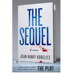 The Sequel: A Novel