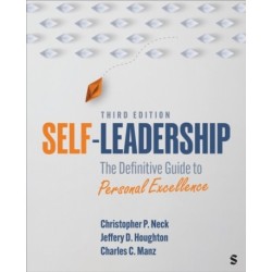 Self-Leadership: The Definitive Guide to Personal Excellence