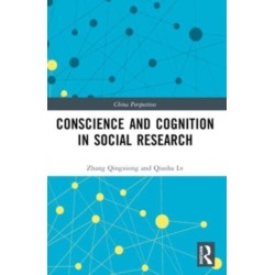 Conscience and Cognition in Social Research