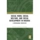 Social Work, Social Welfare, and Social Development in Nigeria: A Postcolonial Perspective