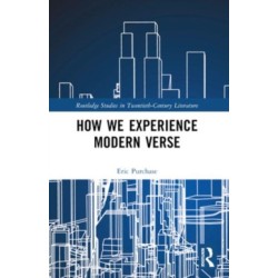 How We Experience Modern Verse