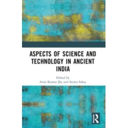Aspects of Science and Technology in Ancient India