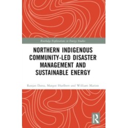 Northern Indigenous Community-Led Disaster Management and Sustainable Energy