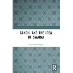 Gandhi and the Idea of Swaraj