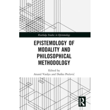 Epistemology of Modality and Philosophical Methodology