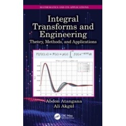 Integral Transforms and Engineering: Theory, Methods, and Applications