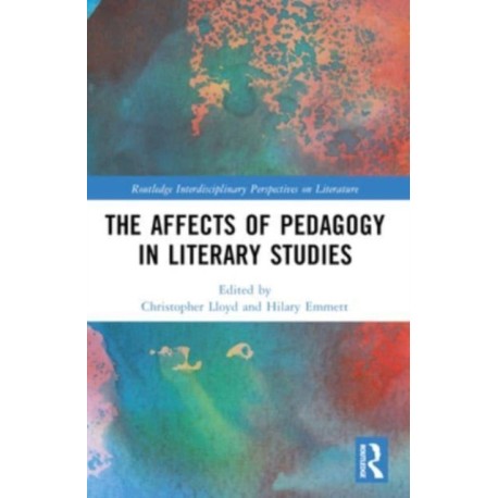 The Affects of Pedagogy in Literary Studies