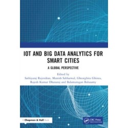 IoT and Big Data Analytics for Smart Cities: A Global Perspective