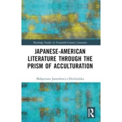 Japanese-American Literature through the Prism of Acculturation