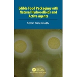 Edible Food Packaging with Natural Hydrocolloids and Active Agents