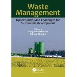 Waste Management: Opportunities and Challenges for Sustainable Development