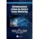 Multidimensional Lithium-Ion Battery Status Monitoring