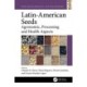 Latin-American Seeds: Agronomic, Processing and Health Aspects
