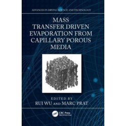 Mass Transfer Driven Evaporation From Capillary Porous Media
