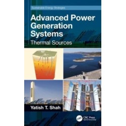 Advanced Power Generation Systems: Thermal Sources
