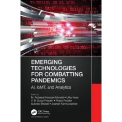 Emerging Technologies for Combatting Pandemics: AI, IoMT, and Analytics