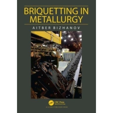 Briquetting in Metallurgy