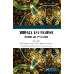 Surface Engineering: Methods and Applications