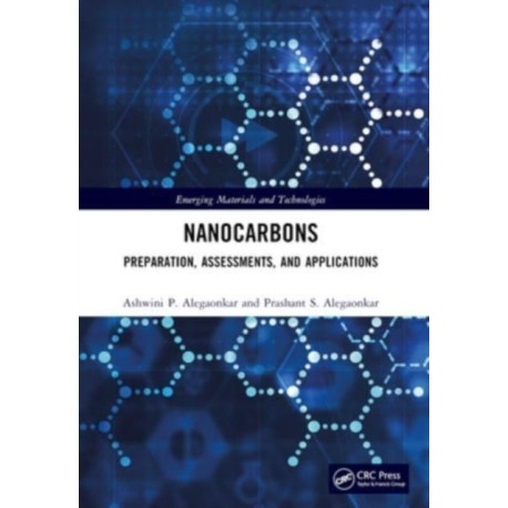Nanocarbons: Preparation, Assessments, and Applications