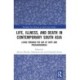 Life, Illness, and Death in Contemporary South Asia: Living through the Age of Hope and Precariousness