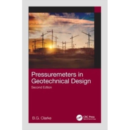 Pressuremeters in Geotechnical Design