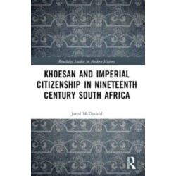 Khoesan and Imperial Citizenship in Nineteenth Century South Africa
