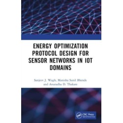 Energy Optimization Protocol Design for Sensor Networks in IoT Domains