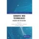 Semantic Web Technologies: Research and Applications