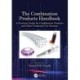 The Combination Products Handbook: A Practical Guide for Combination Products and Other Combined Use Systems