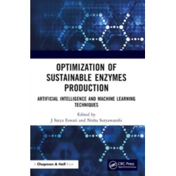 Optimization of Sustainable Enzymes Production: Artificial Intelligence and Machine Learning Techniques