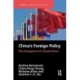China’s Foreign Policy: The Emergence of a Great Power