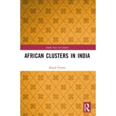 African Clusters in India