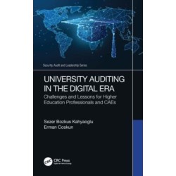 University Auditing in the Digital Era: Challenges and Lessons for Higher Education Professionals and CAEs