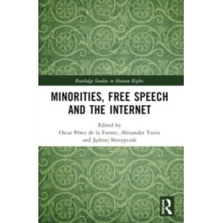 Minorities, Free Speech and the Internet
