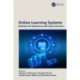 Online Learning Systems: Methods and Applications with Large-Scale Data