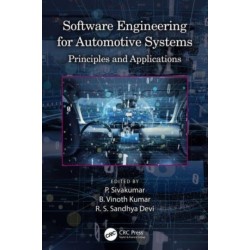 Software Engineering for Automotive Systems: Principles and Applications