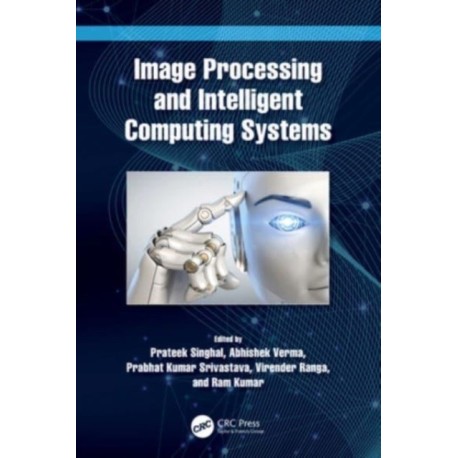 Image Processing and Intelligent Computing Systems