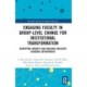 Engaging Faculty in Group-Level Change for Institutional Transformation: Disrupting Inequity and Building Inclusive Academic Departments