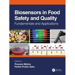 Biosensors in Food Safety and Quality: Fundamentals and Applications