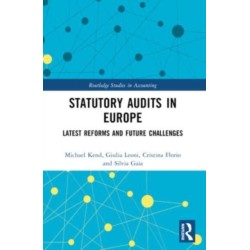 Statutory Audits in Europe: Latest Reforms and Future Challenges