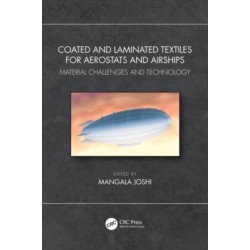 Coated and Laminated Textiles for Aerostats and Airships: Material Challenges and Technology