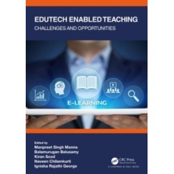 Edutech Enabled Teaching: Challenges and Opportunities