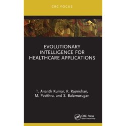 Evolutionary Intelligence for Healthcare Applications