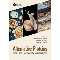 Alternative Proteins: Safety and Food Security Considerations