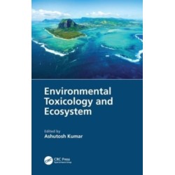 Environmental Toxicology and Ecosystem