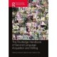The Routledge Handbook of Second Language Acquisition and Writing