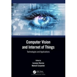 Computer Vision and Internet of Things: Technologies and Applications