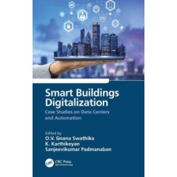 Smart Buildings Digitalization: Case Studies on Data Centers and Automation