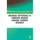 Individual differences in Computer Assisted Language Learning Research