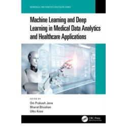 Machine Learning and Deep Learning in Medical Data Analytics and Healthcare Applications